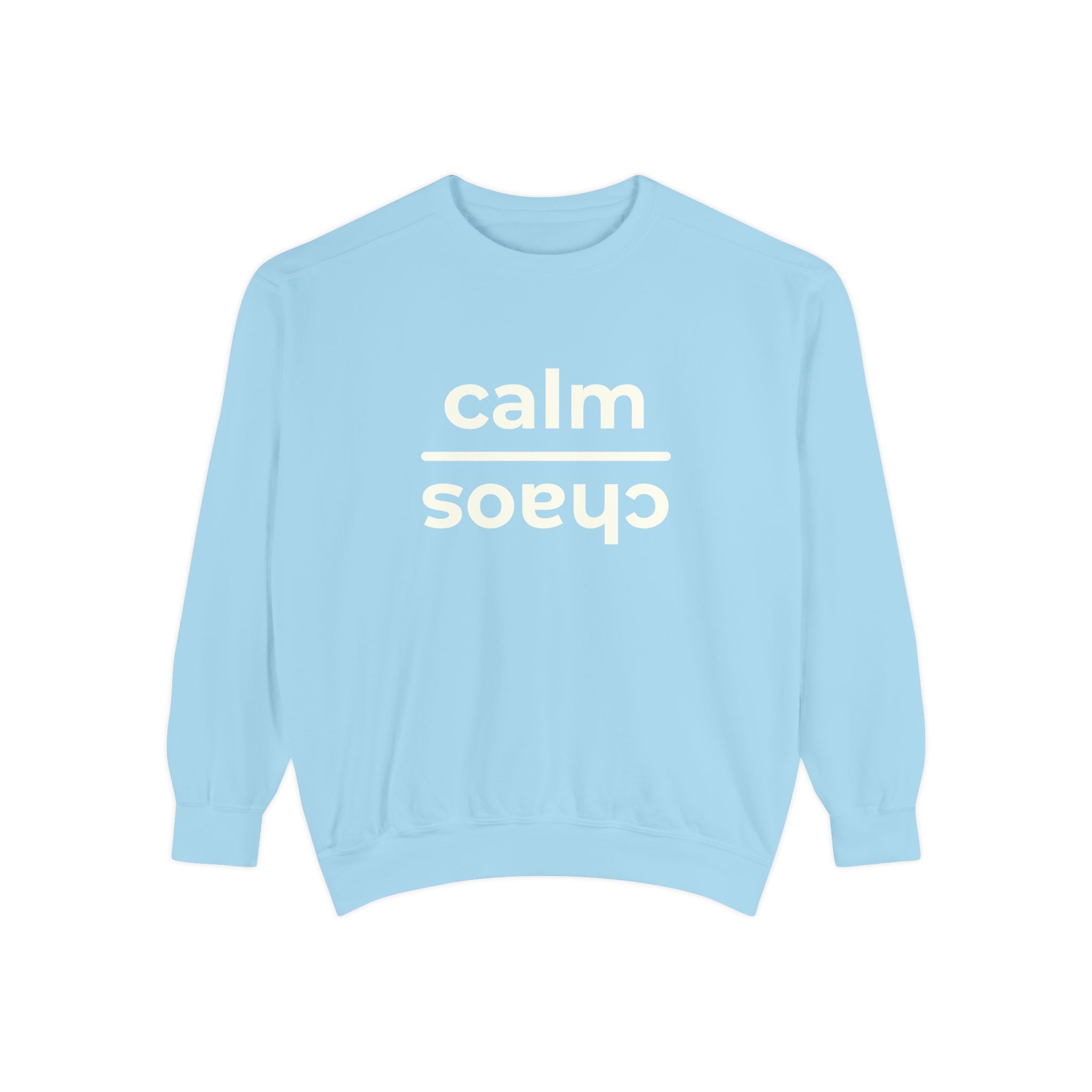 Calm Over Chaos Crewneck