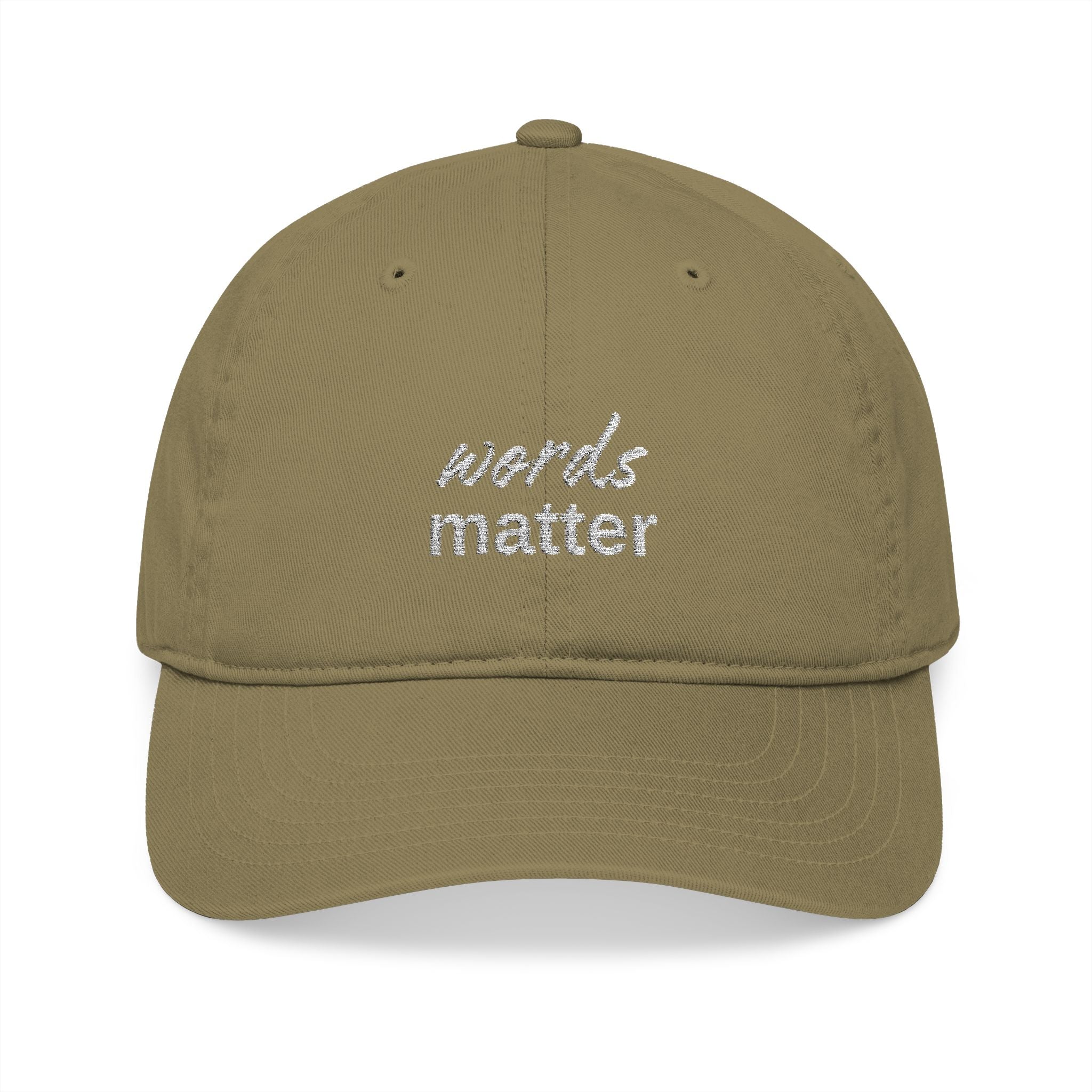 The Saucy Lids - "Words Matter" Organic Baseball Cap - Embroidered