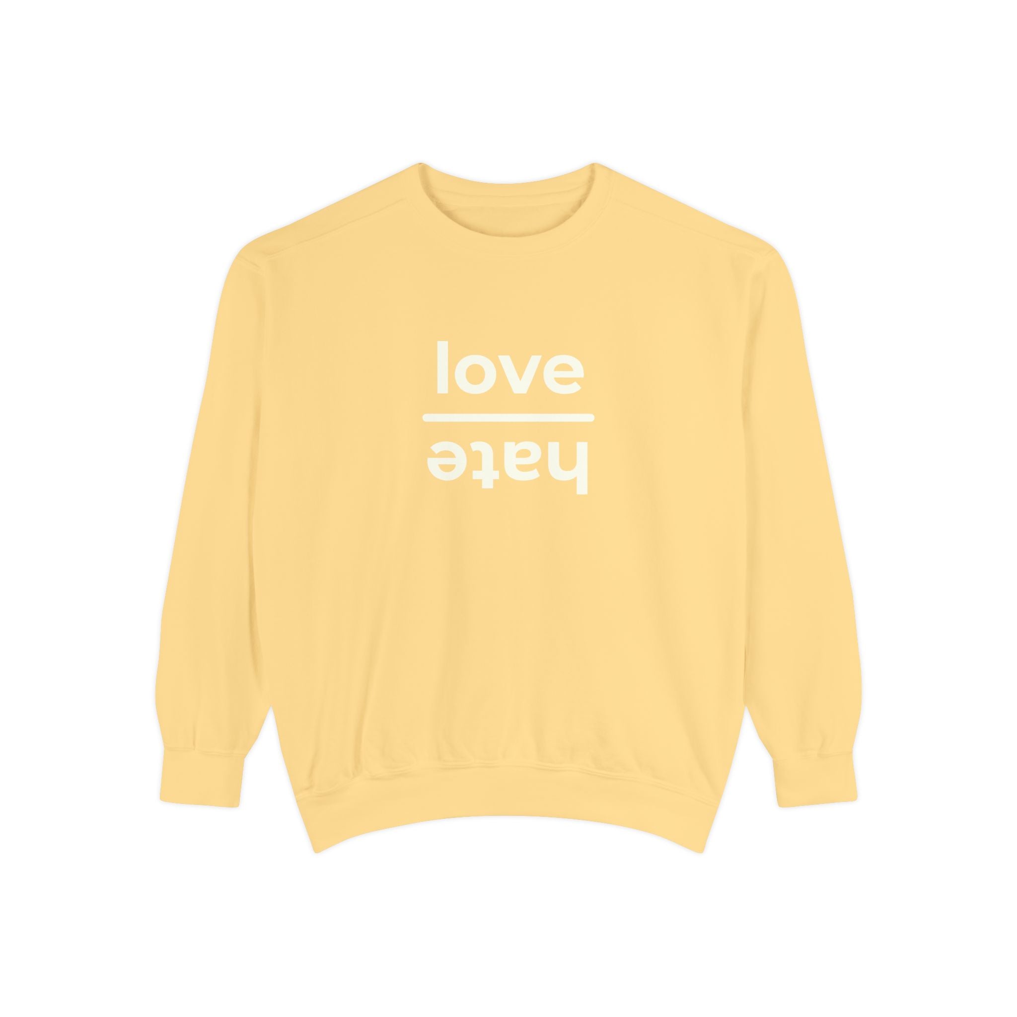 The Everyday Choice Crewneck - Love over Hate