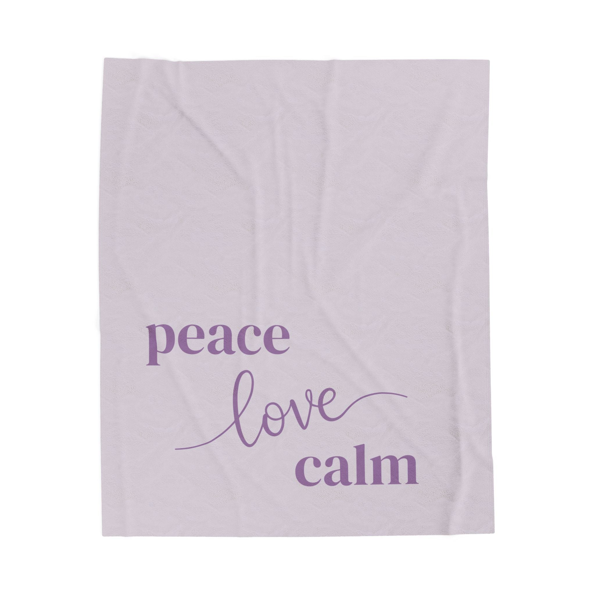 Throw Blanket - Peace Love Calm - Orchid Tint