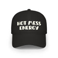 The Saucy Lids - "Hot Mess Energy " Baseball Cap