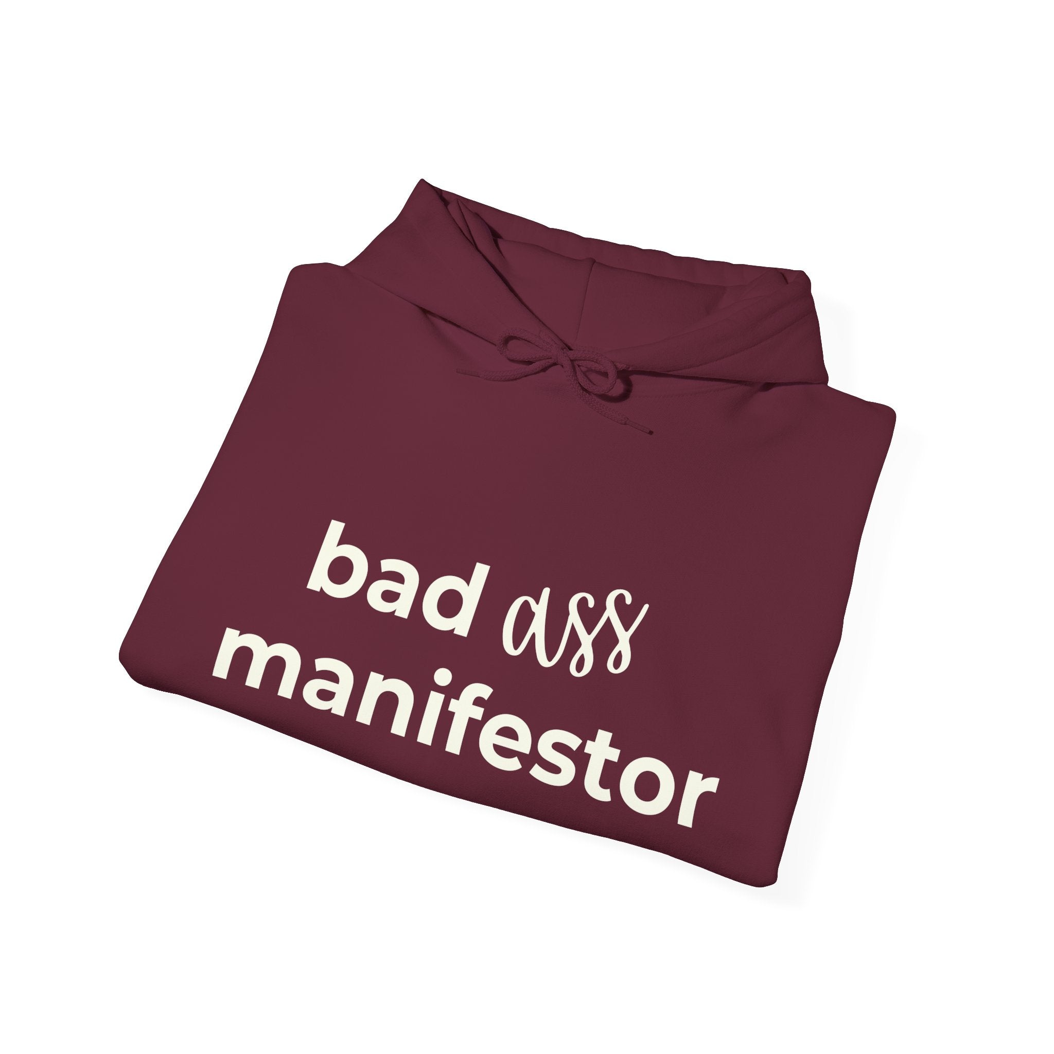 Bad A** Manifestor Hoodie