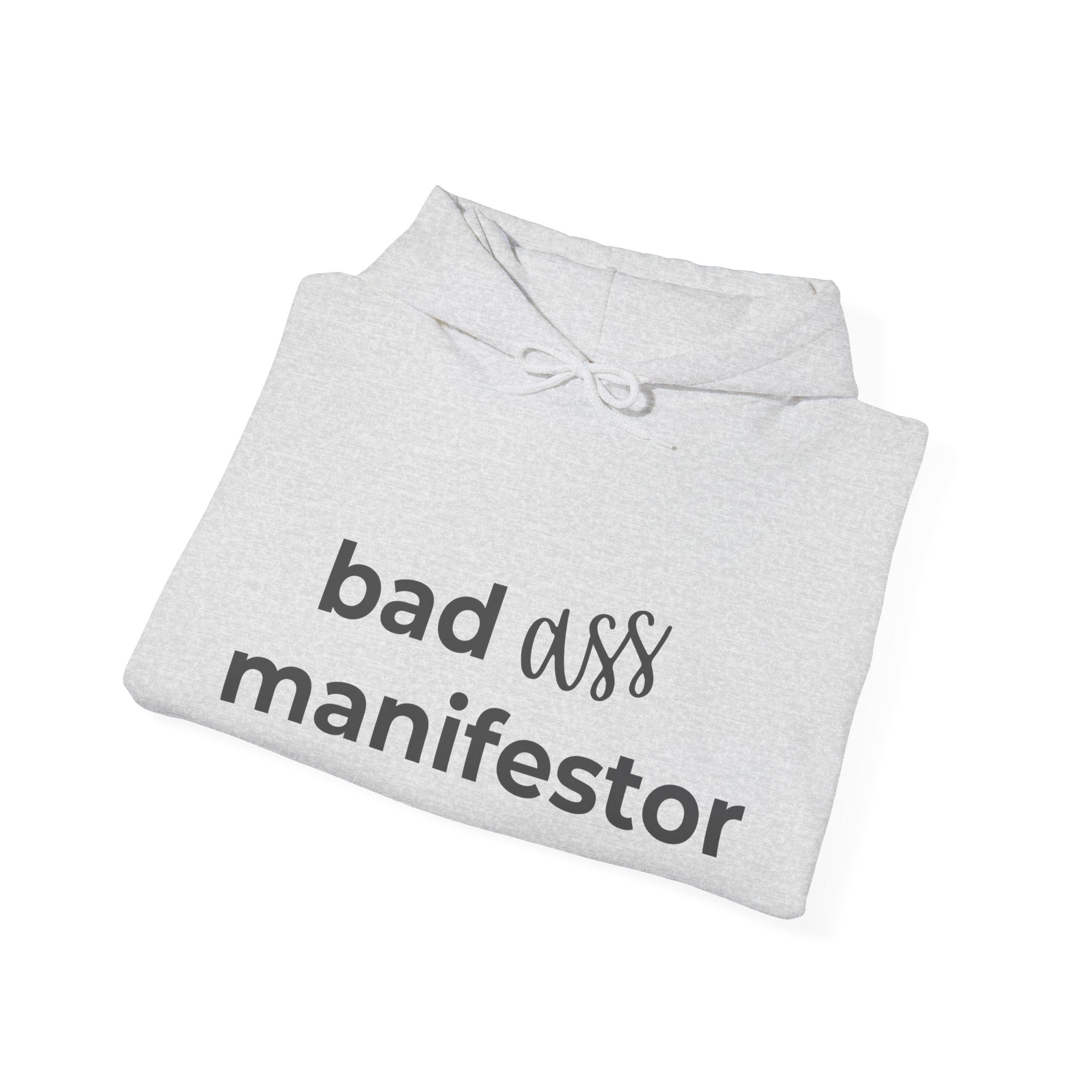 Bad A** Manifestor Hoodie