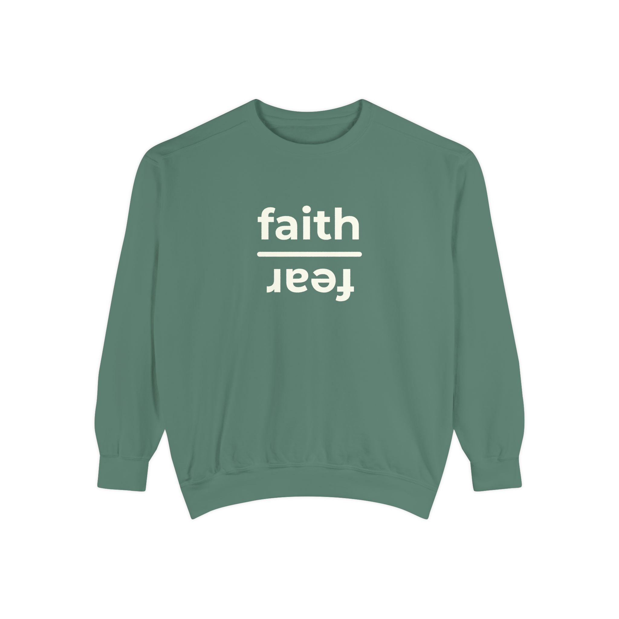 The Everyday Choice Crewneck - Faith over Fear