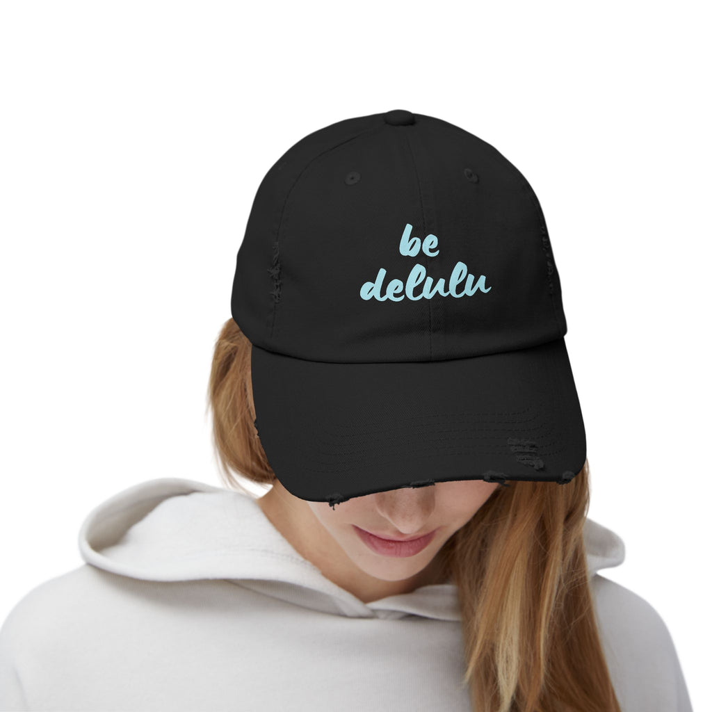 Be Delulu - Distressed Baseball Cap
