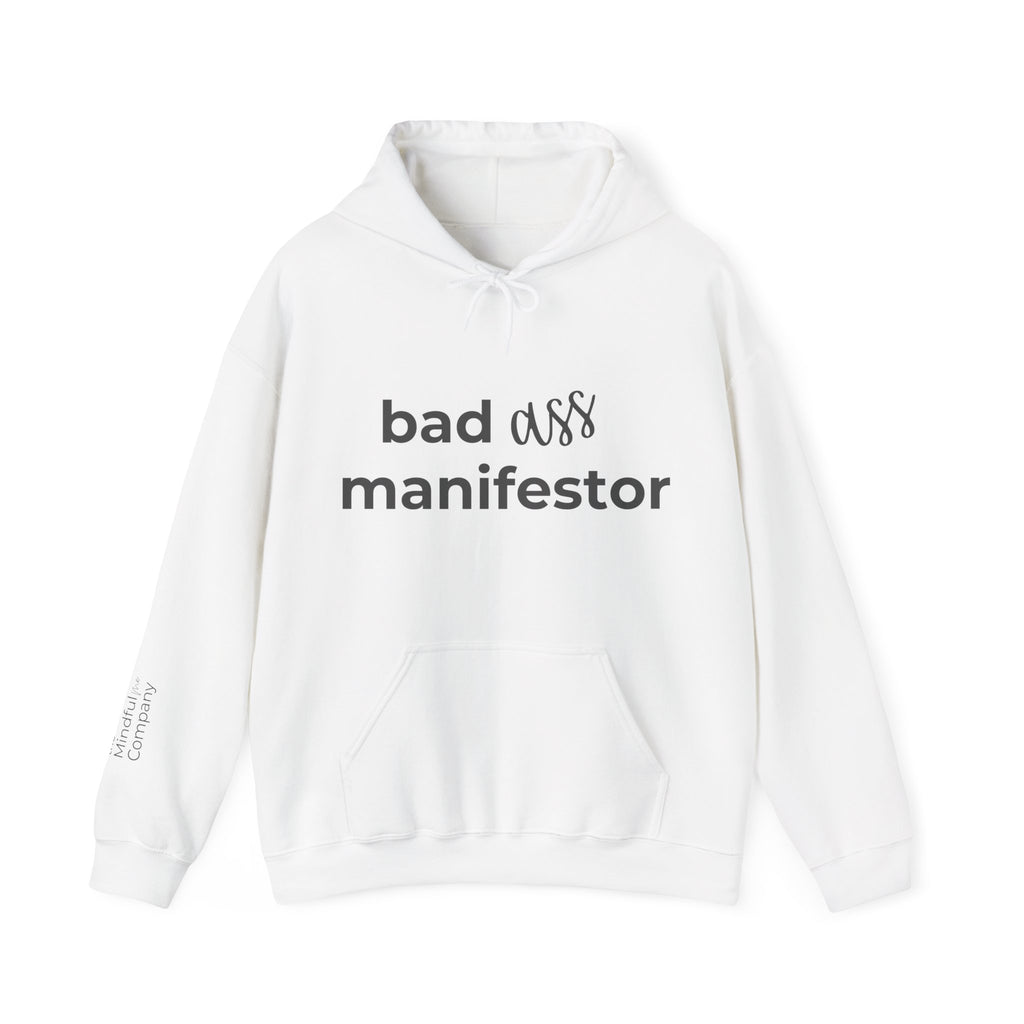 Bad A** Manifestor Hoodie