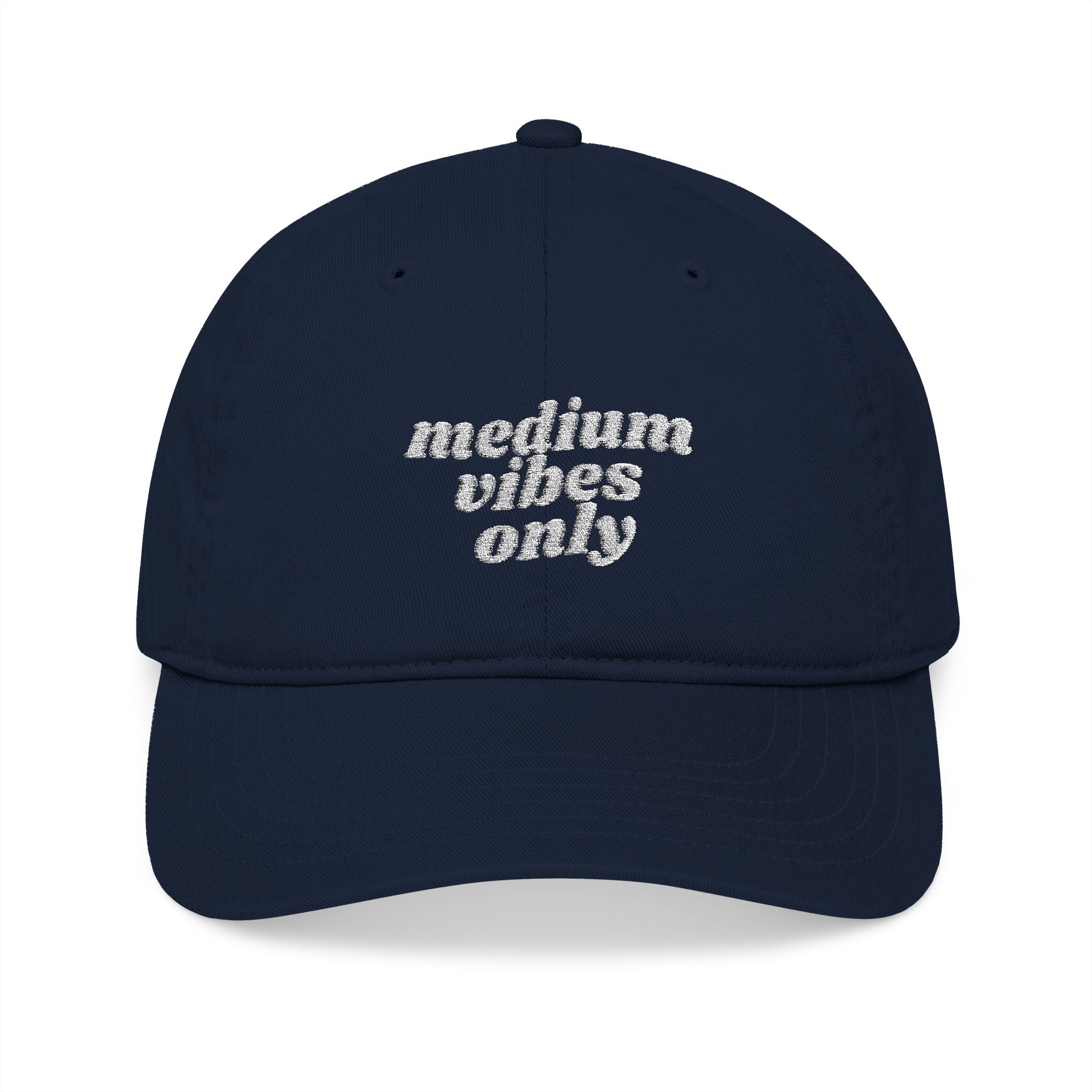 The Saucy Lids - "Medium Vibes Only" Organic Baseball Cap - Embroidered