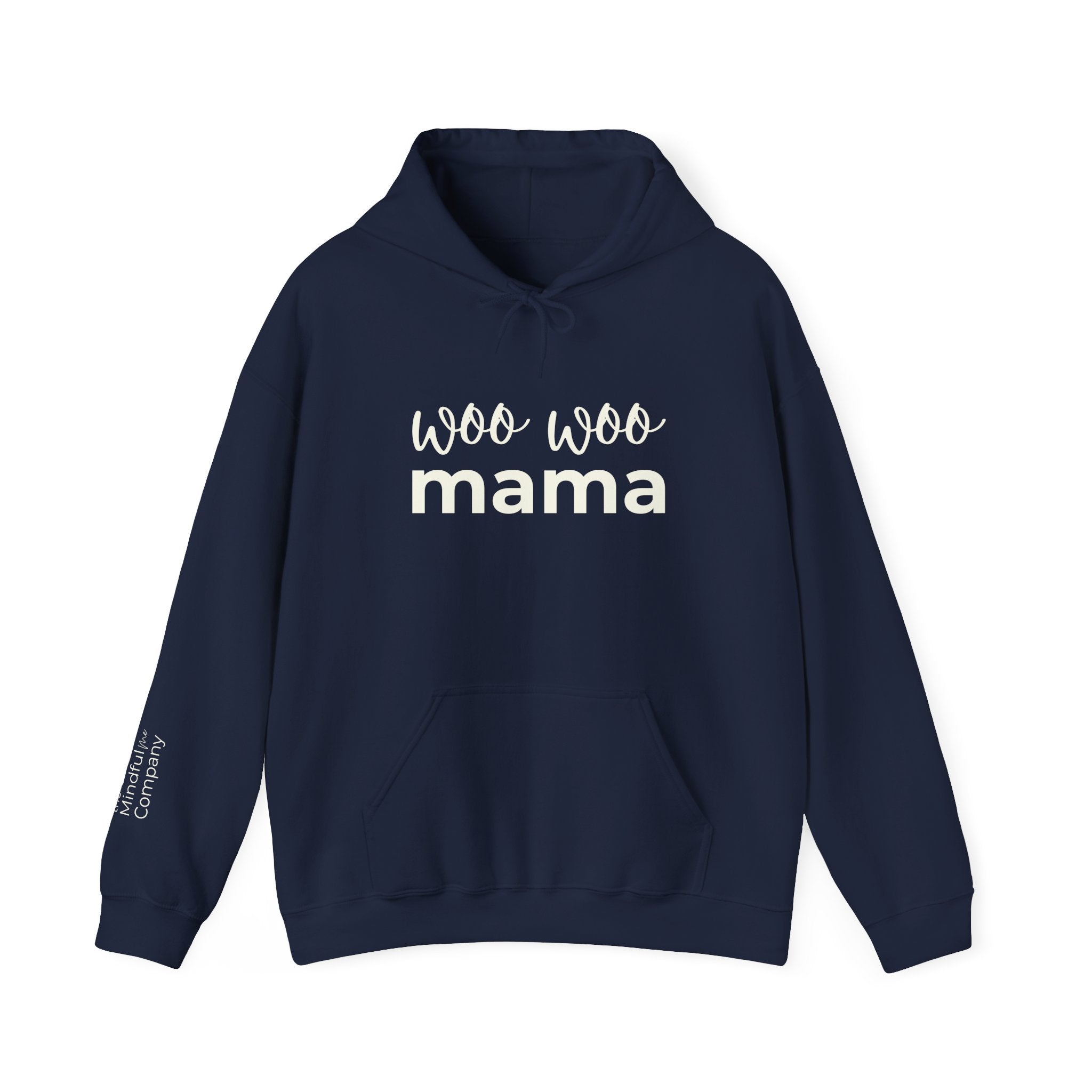 Woo Woo Mama Hoodie