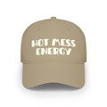 Hot Mess Energy - Baseball Cap - DTG