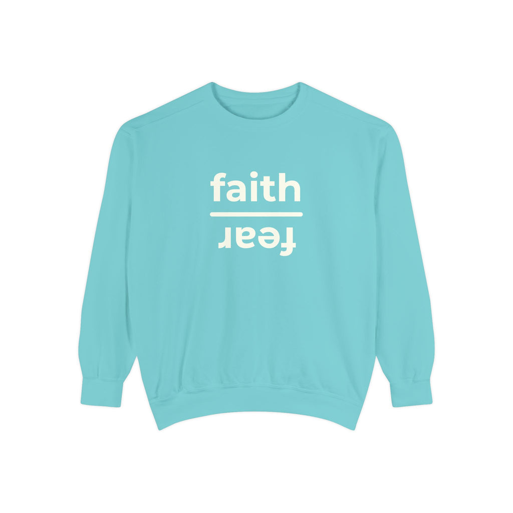 Faith over Fear Crewneck