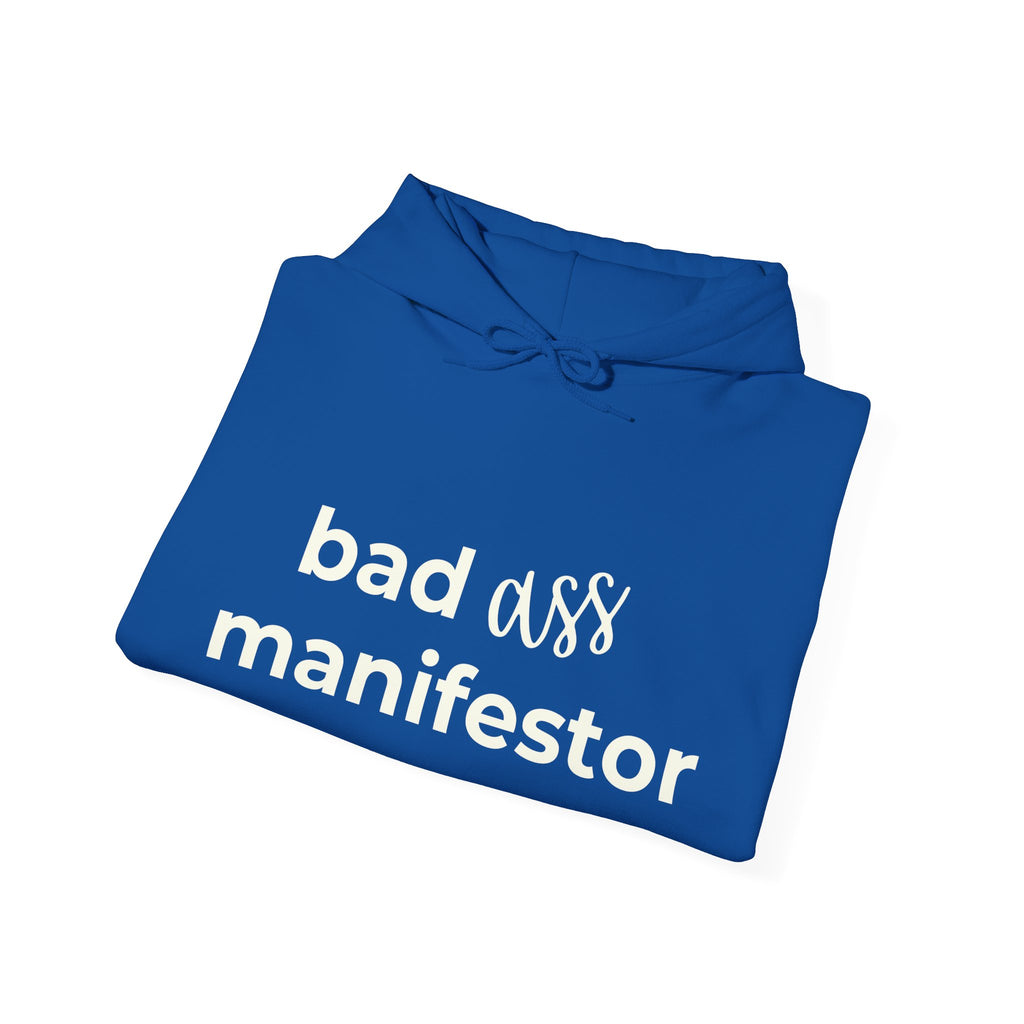 Bad A** Manifestor Hoodie