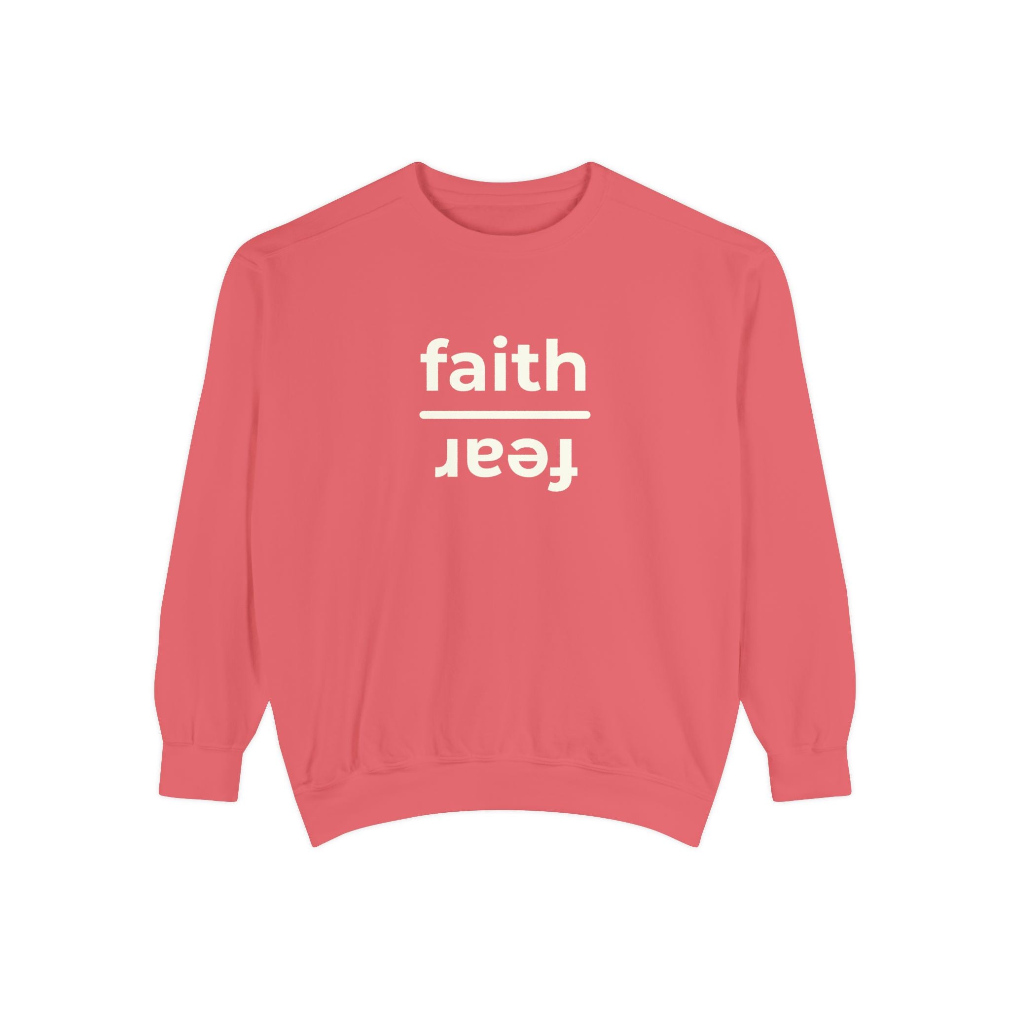 The Everyday Choice Crewneck - Faith over Fear