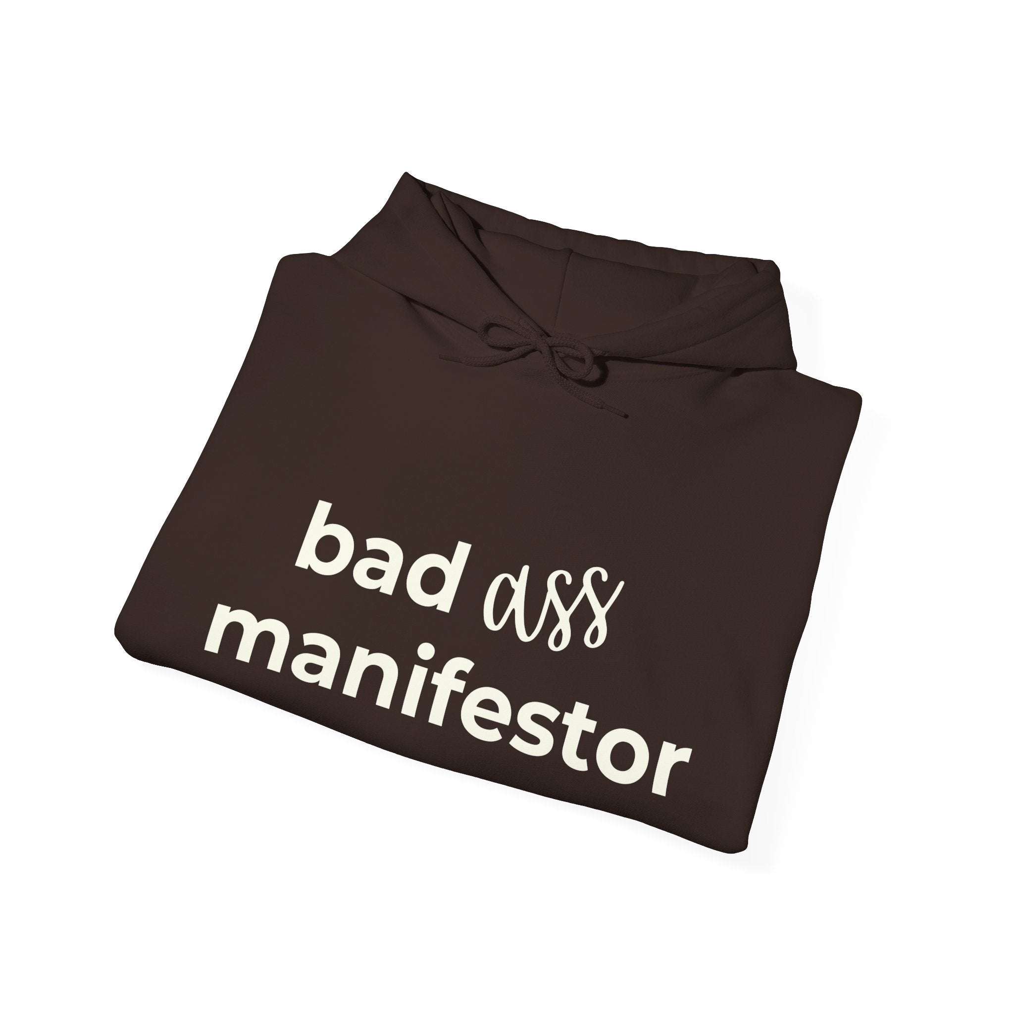 Bad A** Manifestor Hoodie