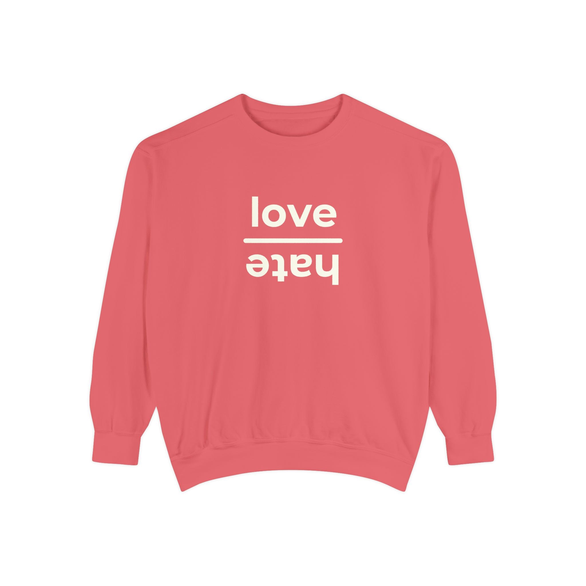 The Everyday Choice Crewneck - Love over Hate