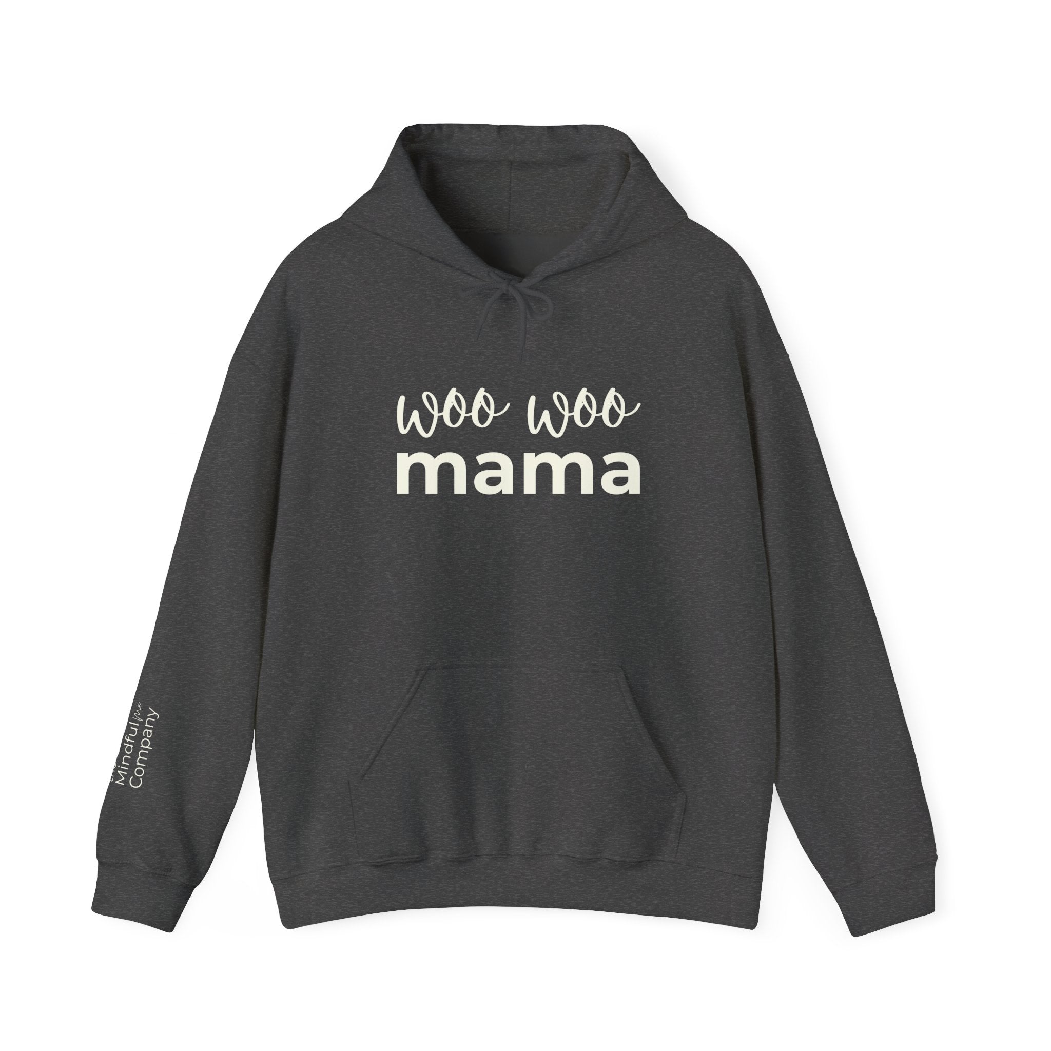 Woo Woo Mama Hoodie