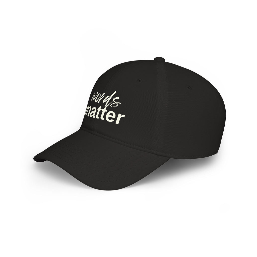The Saucy Lids - "Words Matter " Baseball Cap