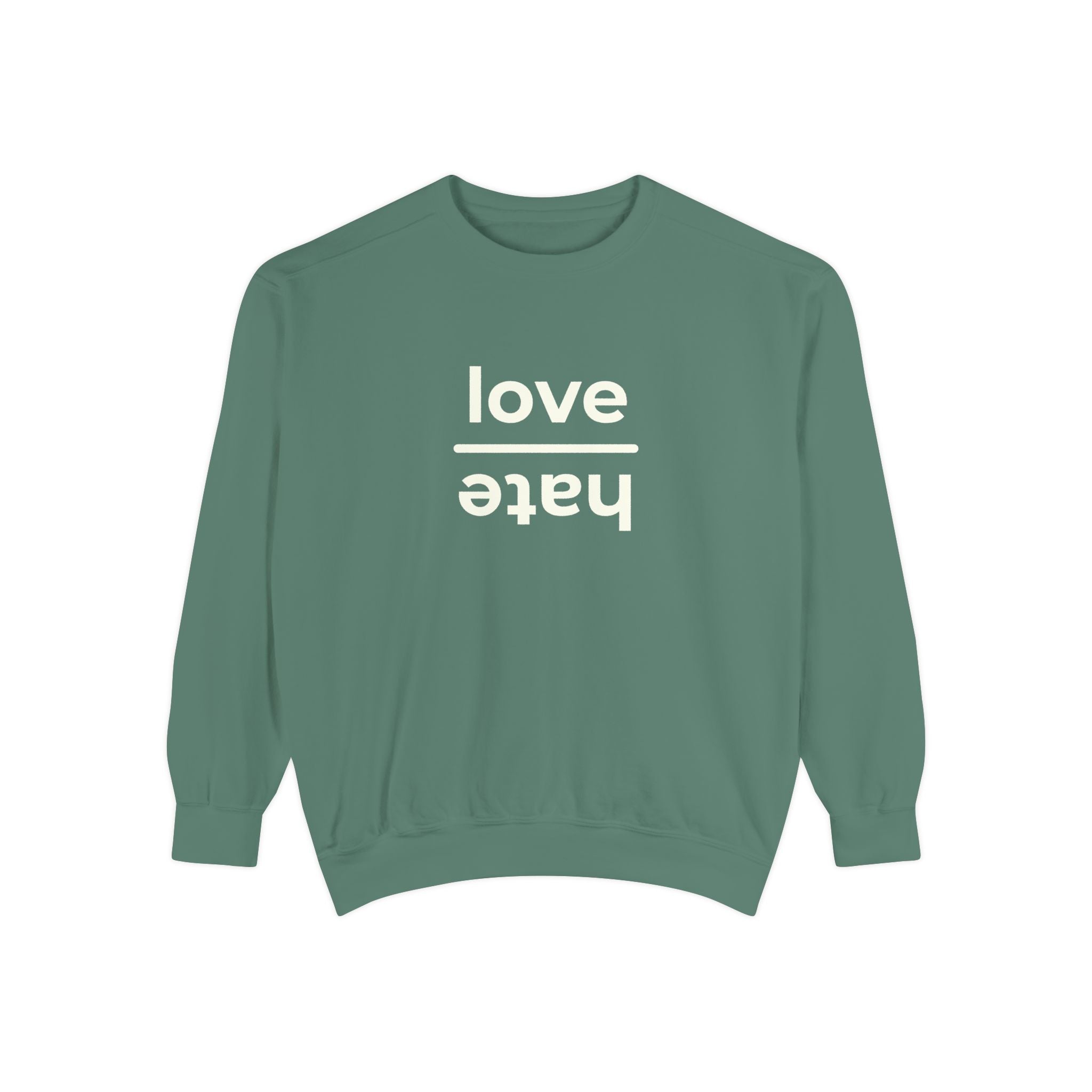 The Everyday Choice Crewneck - Love over Hate