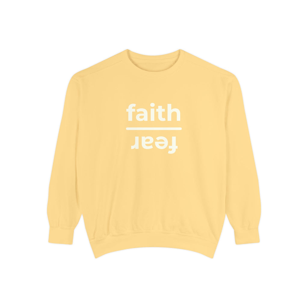Faith over Fear Crewneck