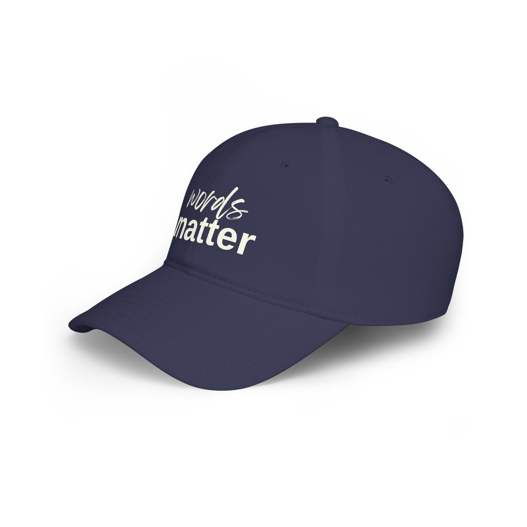 The Saucy Lids - "Words Matter " Baseball Cap