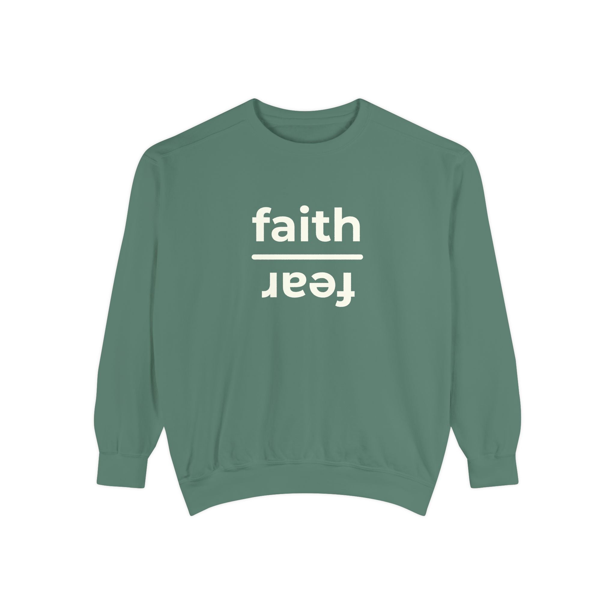 Faith over Fear Crewneck