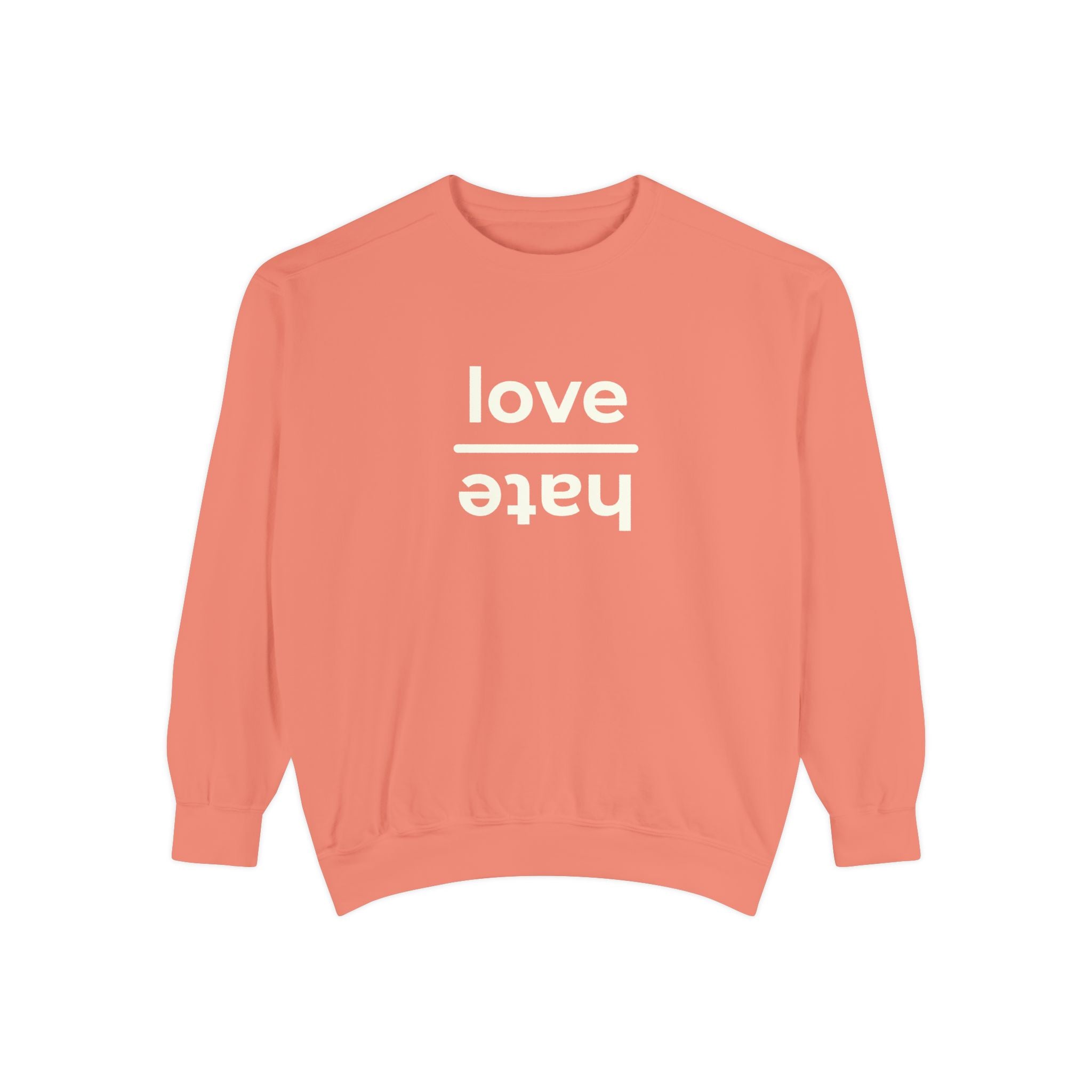 The Everyday Choice Crewneck - Love over Hate
