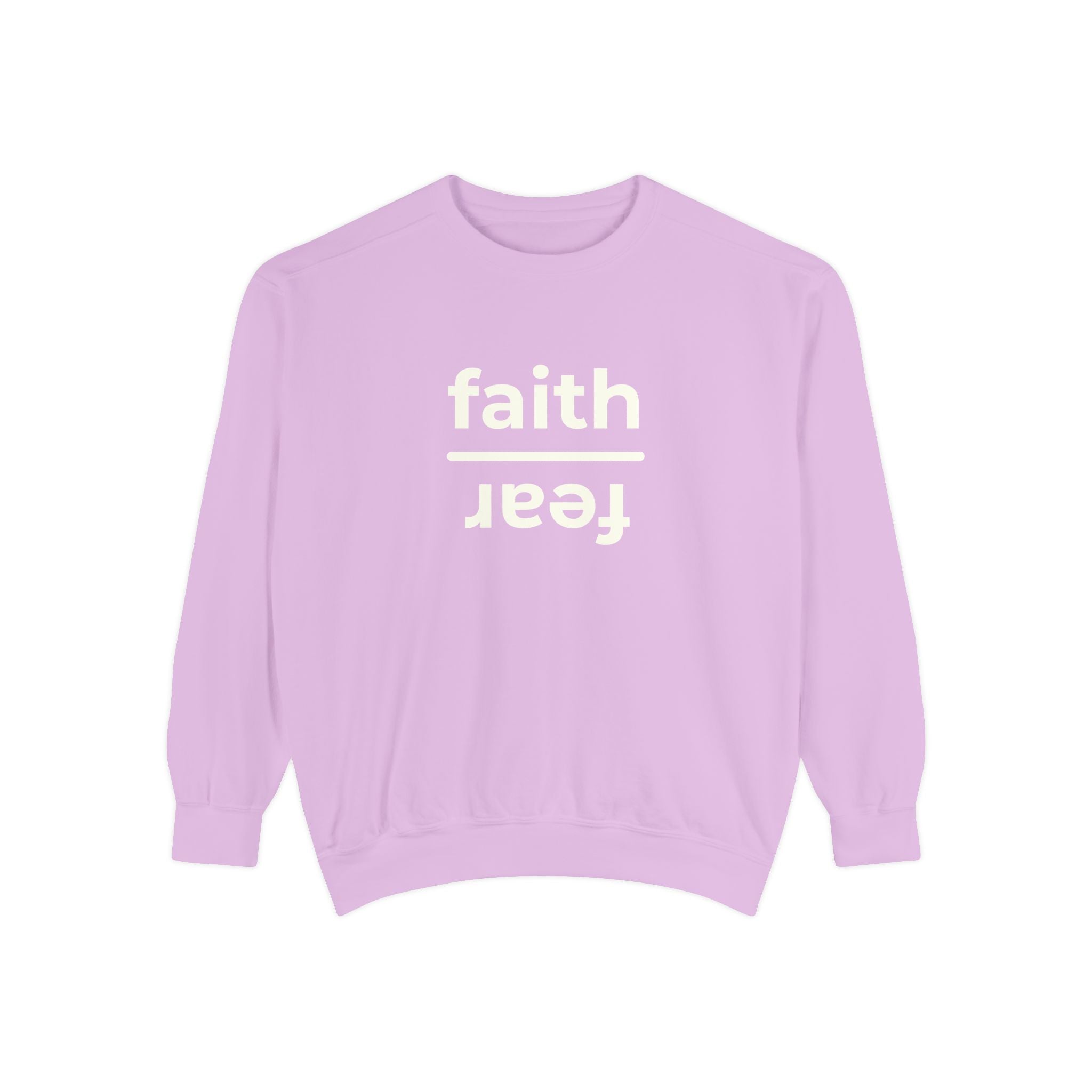 Faith over Fear Crewneck