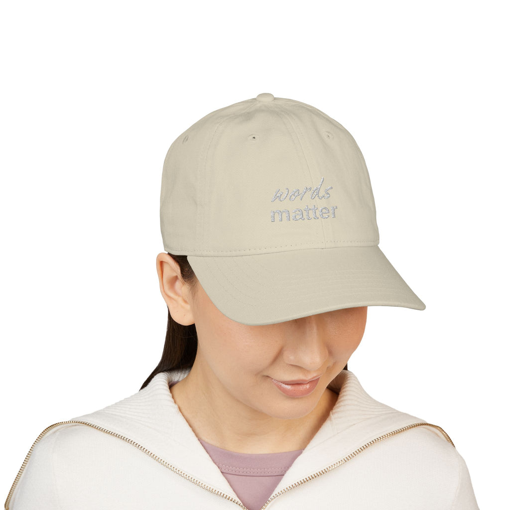 The Saucy Lids - "Words Matter" Organic Baseball Cap - Embroidered