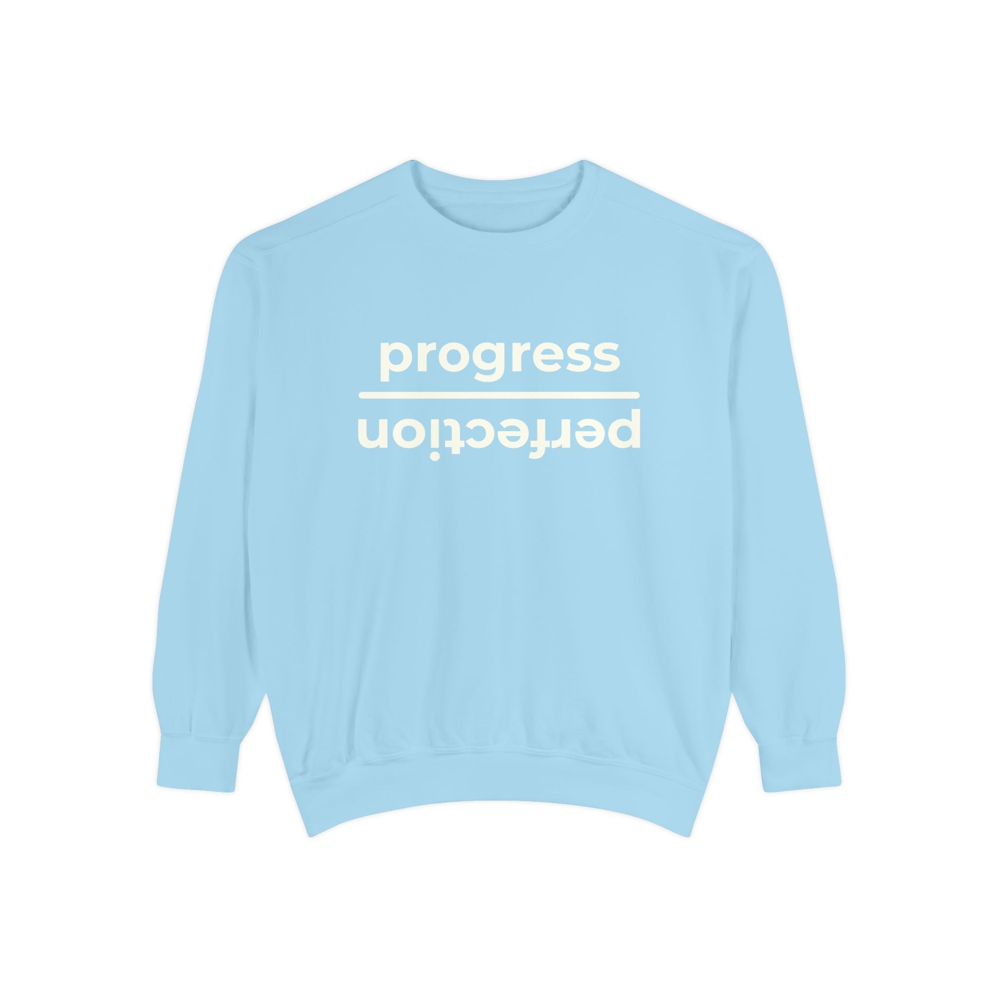Progress Over Perfection Crewneck