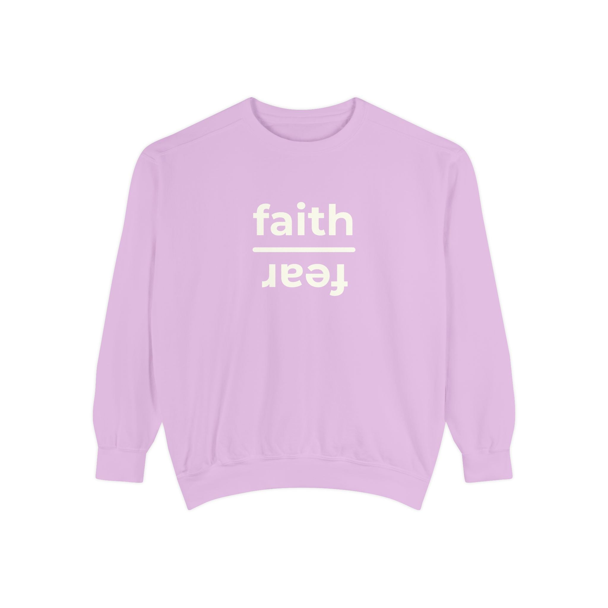 The Everyday Choice Crewneck - Faith over Fear